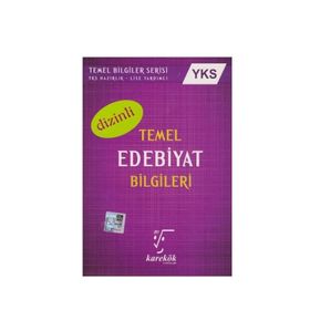YKS Temel Edebiyat Bilgileri (Dizinli) Karekök Yayınları