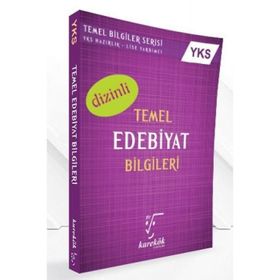 YKS Temel Edebiyat Bilgileri (Dizinli) Karekök Yayınları
