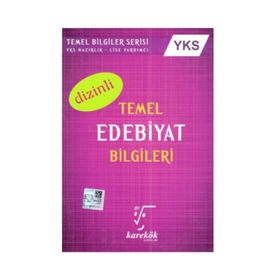YKS Temel Edebiyat Bilgileri (Dizinli) Karekök Yayınları