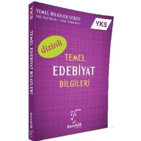YKS Temel Edebiyat Bilgileri (Dizinli) Karekök Yayınları