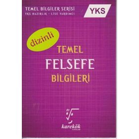 YKS Temel Felsefe Bilgileri Dizinli Karekök Eğitim Yayınları