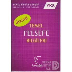 YKS Temel Felsefe Bilgileri Dizinli Karekök Eğitim Yayınları