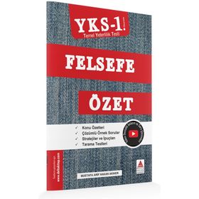 YKS TYT 1. Oturum Felsefe Özet Delta Kültür Yayınları