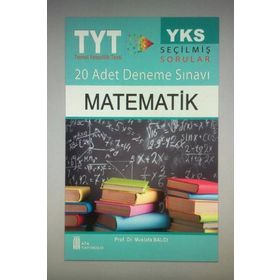YKS TYT 1. Oturum Matematik Tamamı Video Çözümlü 20 Adet Deneme Sınavı Ata Yayıncılık - Mustafa Balcı
