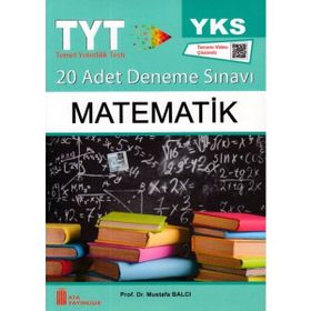 YKS TYT 1. Oturum Matematik Tamamı Video Çözümlü 20 Adet Deneme Sınavı Ata Yayıncılık - Mustafa Balcı