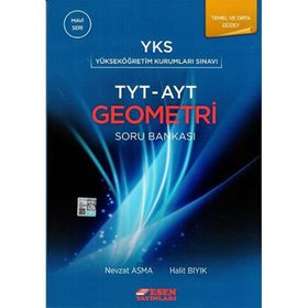 YKS TYT AYT Geometri Soru Bankası Temel ve Orta Düzey Mavi Seri Esen Yayınları