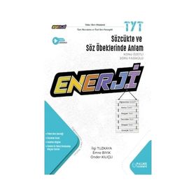 YKS TYT Enerji Sözcükte ve Söz Öbeklerinde Anlam Konu Özetli Soru Fasikülü - Palme Yayınevi