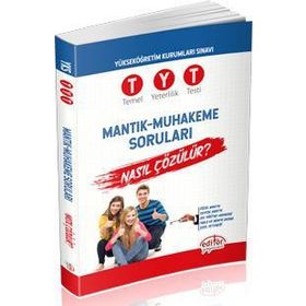 YKS TYT Mantık Muhakeme Soruları Nasıl Çözülür Editör Yayınları