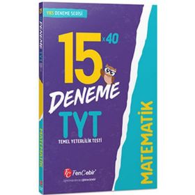 YKS TYT Matematik 15x40 Deneme Kollektif Fencebir Yayınları
