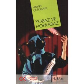 YOBAZ VE HOKKABAZ - HIKMET ÇETİNKAYA