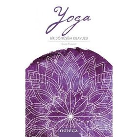 Yoga Bir Dönüşüm Kılavuzu - David Frawley