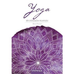 Yoga Bir Dönüşüm Kılavuzu - David Frawley
