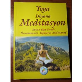 YOGA DHYANA MEDITASYON - AKIF MANAF