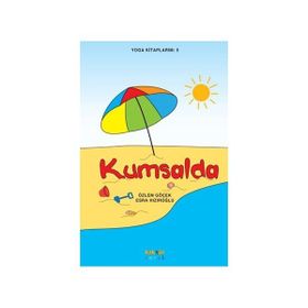 Yoga Kitaplarım 5 - Kumsalda - Özlem Göçek Esra Hızıroğlu