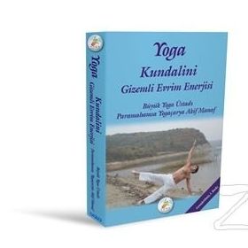 Yoga Kundalini Gizemli Evrim Enerjisi - Akif Manaf