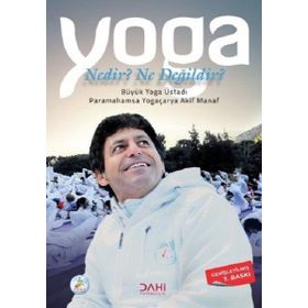 Yoga - Nedir? Ne Değildir? - Akif Manaf