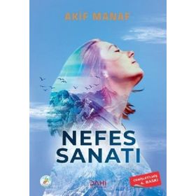 YOGA PRANAYAMA NEFES SANATI BÜYÜK YOGA ÜSTADI PARAMAHAMSA YOGAÇARYA AKIF MANAF - AKIF MANAF