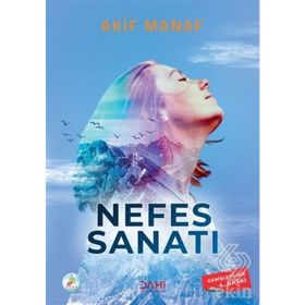 YOGA PRANAYAMA NEFES SANATI BÜYÜK YOGA ÜSTADI PARAMAHAMSA YOGAÇARYA AKIF MANAF - AKIF MANAF