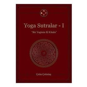 Yoga Sutralar 1 - Bir Yoginin El Kitabı - Yogakioo Yayınları