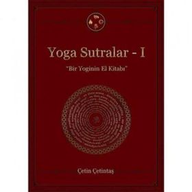Yoga Sutralar 1 - Bir Yoginin El Kitabı - Yogakioo Yayınları
