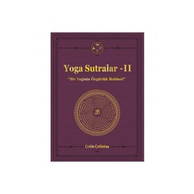 Yoga Sutralar 2 - Bir Yoginin Özgürlük Rehberi - Yogakioo Yayınları