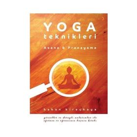 Yoga Teknikleri - Hakan Kireçkaya