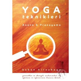 Yoga Teknikleri - Hakan Kireçkaya