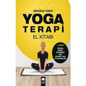 Yoga Terapi El Kitabı 1 Eksik Parça Yayınları