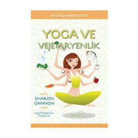 Yoga ve Vejetaryenlik - Sharon Gannon