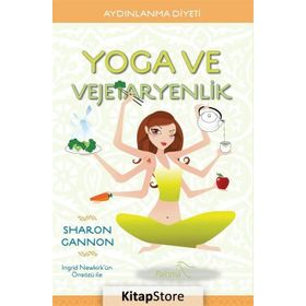 Yoga ve Vejetaryenlik - Sharon Gannon