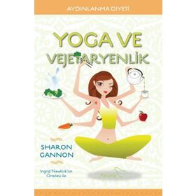 Yoga ve Vejetaryenlik - Sharon Gannon