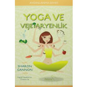 Yoga ve Vejetaryenlik - Sharon Gannon