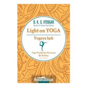 Yogaya Işık - Light on Yoga - B.K.S. Iyengar