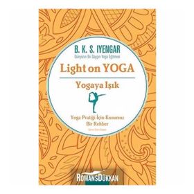 Yogaya Işık - Light on Yoga - B.K.S. Iyengar