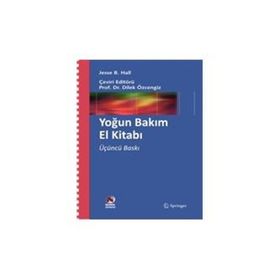 Yoğun Bakım El Kitabı - Jesse B. Hall