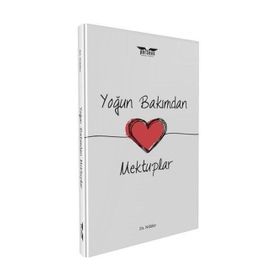 Yoğun Bakımdan Mektuplar - Nilüfer Darıca