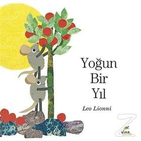 Yoğun Bir Yıl/Leo Lionni/ Elma Yayınevi