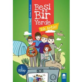 Yok Artık - Beşi Bir Yerde 1. Kitap 4. Sınıf Okuma Kitabı - Vildan Özdemir