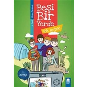 Yok Artık - Beşi Bir Yerde 1. Kitap 4. Sınıf Okuma Kitabı - Vildan Özdemir