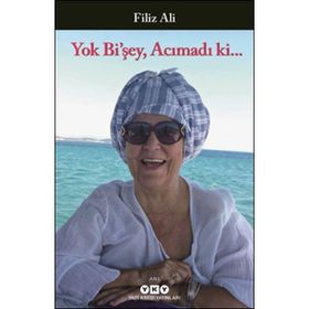 Yok Bişey Acımadı Ki... - Filiz Ali
