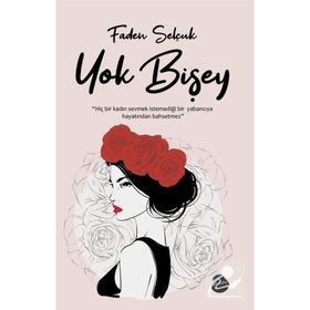 Yok Bişey - Faden Selçuk