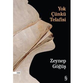 Yok Çünkü Telafisi - Zeynep Göğüş