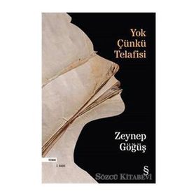 Yok Çünkü Telafisi - Zeynep Göğüş