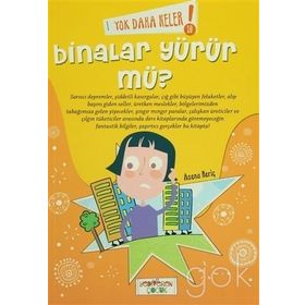 Yok Daha Neler! 10 Binalar Yürür mü? - Asena Meriç
