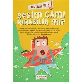 Yok Daha Neler! 3 Sesim Cam Kırabilir mi? - Asena Meriç