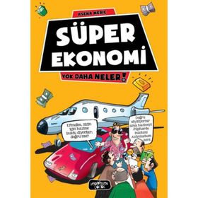 Yok Daha Neler 9 Süper Ekonomi - Kolektif