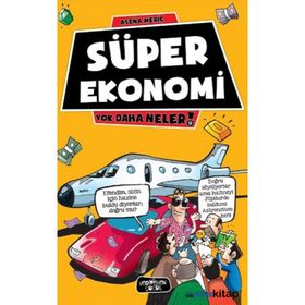 Yok Daha Neler 9 Süper Ekonomi - Kolektif
