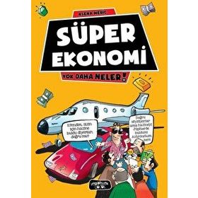 Yok Daha Neler 9 Süper Ekonomi - Kolektif