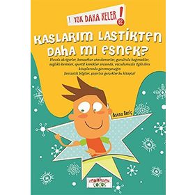 Yok Daha Neler Kaslarım Lastikten Mı Esnek? - Asena Meriç