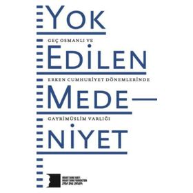 Yok Edilen Medeniyet - kollektif